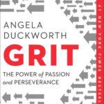 image of book cover titled Grit: the power of passion and perseverance by Angela Duckworth