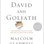 image of book cover titled David and Goliath by Malcolm Gladwell