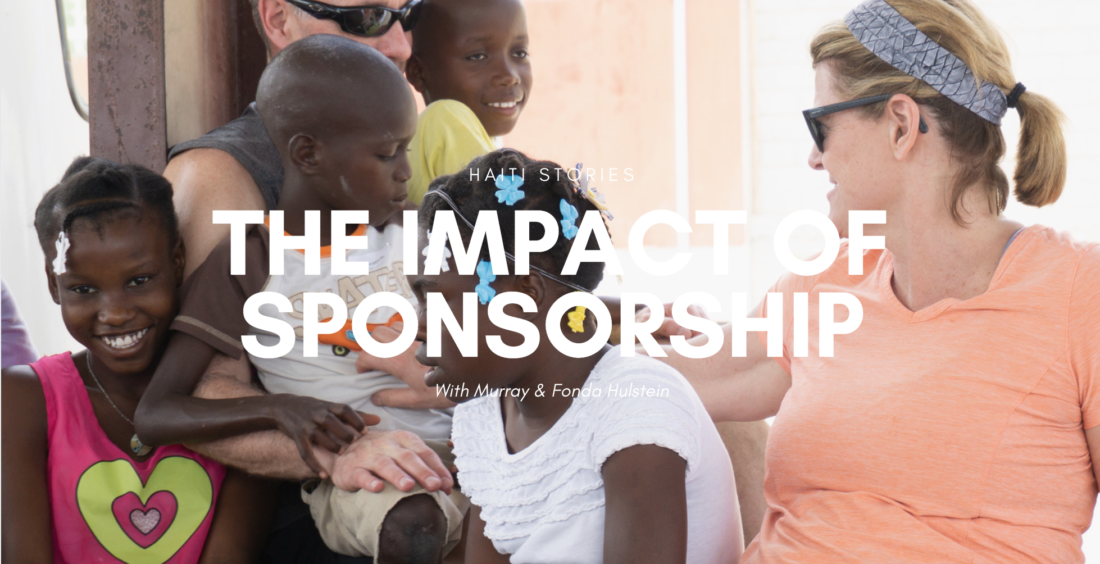 Haiti Stories: The Impact of Sponsorship
